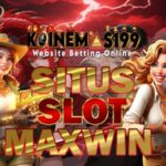 KOINEMAS199 Slot Jackpot Online Mudah Dapat Maxwin