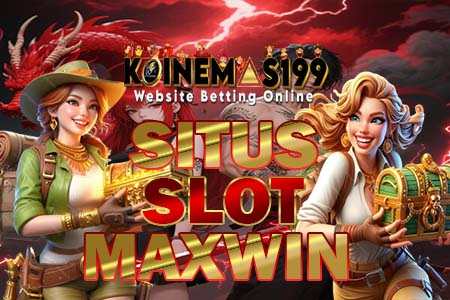KOINEMAS199 Slot Jackpot Online Mudah Dapat Maxwin